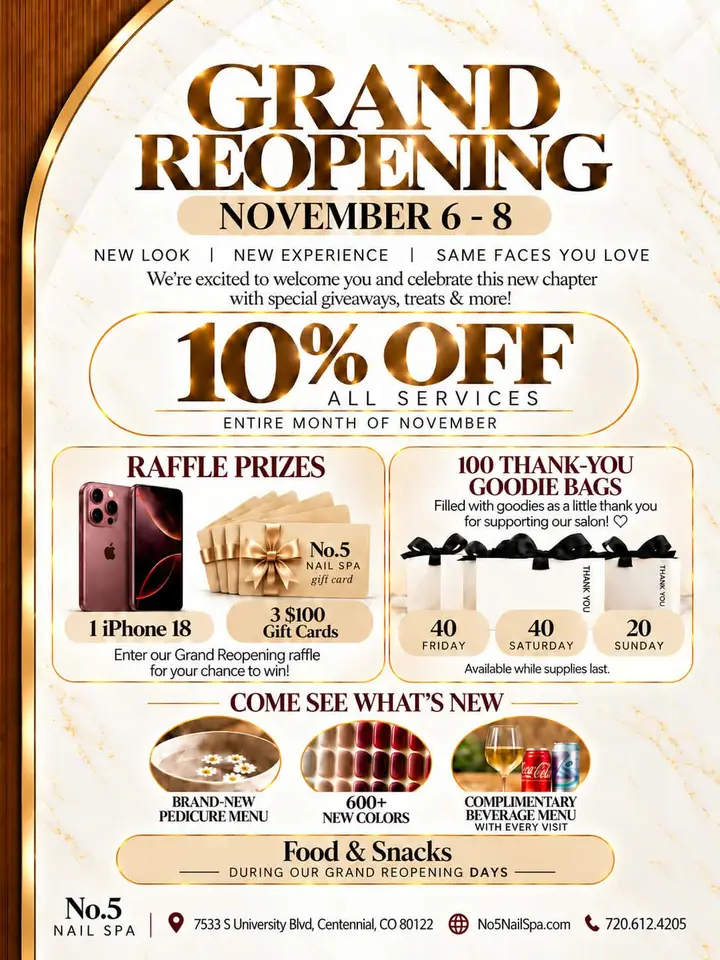 No.5 Nail Spa grand re-opening flyer, November 6–8: 10% off all services in November, a giveaway for an iPhone 18 Pro and three $100 gift cards, 100 goodie bags, food and snacks.